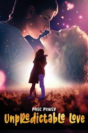 ksiazka tytu: Unpredictable Love autor: Power Pasc