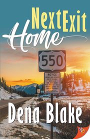 Next Exit Home, Blake Dena