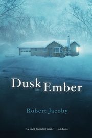 Dusk and Ember, Jacoby Robert