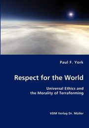 Respect for the World, F. York Paul