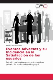 Eventos Adversos y su Incidencia en la Satisfaccin de los usuarios, Campozano Cruz Valeria