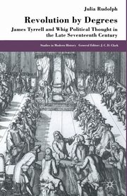 Revolution by Degrees, Rudolph J.