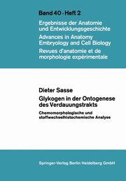 Glykogen in der Ontogenese des Verdauungstrakts, Sasse D.