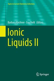 Ionic Liquids II, 