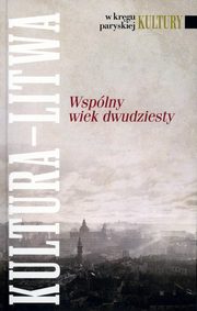 Kultura Litwa Wsplny wiek dwudziesty, 