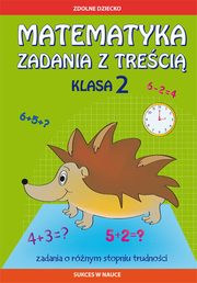 Matematyka Zadania z treci. Klasa 2, Buczkowska Ewa