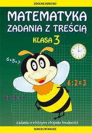 Matematyka. Zadania z treci. Klasa 3, Buczkowska Ewa