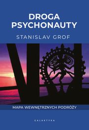 Droga psychonauty, Grof Stanislav