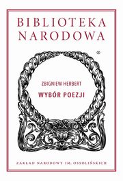 Wybr poezji, Herbert Zbigniew