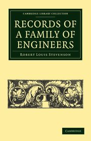 Records of a Family of Engineers, Stevenson Robert Louis