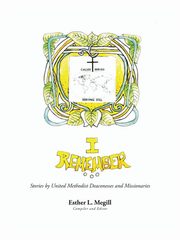I Remember, Megill Esther L.