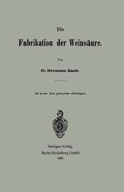 Die Fabrikation Der Weinsaure, Rasch Hermann