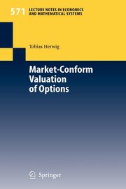 Market-Conform Valuation of Options, Herwig Tobias