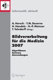 Bildverarbeitung fr die Medizin 2007, 