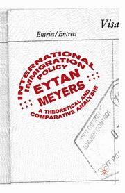 International Immigration Policy, Meyers Eytan