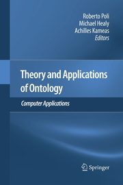 Theory and Applications of Ontology, 