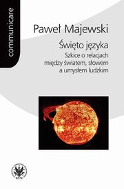 ksiazka tytu: wito jzyka. autor: Majewski Pawe