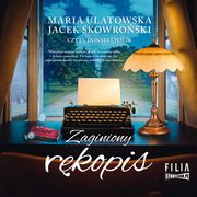 Zaginiony rkopis, Ulatowska Maria, Skowroski Jacek