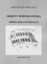 Okrty Hornblowera Prba rekonstrukcji, Gerlach Krzysztof