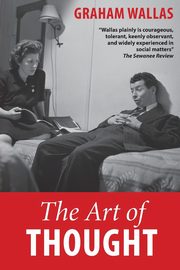 The Art of Thought, Wallas Graham