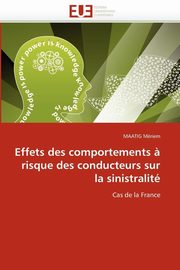 Effets des comportements ? risque des conducteurs sur la sinistralit, MERIEM-M