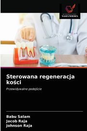 Sterowana regeneracja koci, Salam Babu