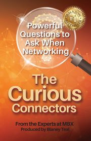 The Curious Connectors, Teal Blaney