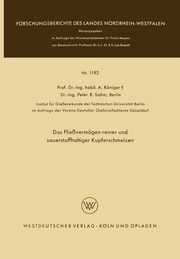 Das Flievermgen reiner und sauerstoffhaltiger Kupferschmelzen, Kniger Anton