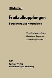 Freilaufkupplungen, Stolzle Karl