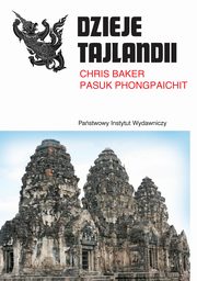 ksiazka tytu: Dzieje Tajlandii autor: Baker Chris, Phongpaichit Pasuk