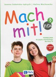Mach mit! neu 3 Podrcznik do jzyka niemieckiego dla klasy 6, Sobaska-Jdrych Joanna, Wachowska Halina
