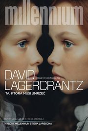 Ta ktra musi umrze tw., Lagercrantz David