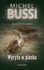 Wyryte w piasku, Bussi Michel