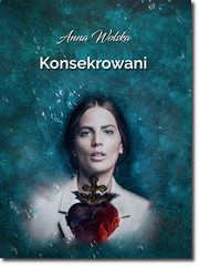 ksiazka tytu: Konsekrowani autor: Wolska Anna