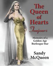 The Queen of Hearts Toujours, McQueen Sandy