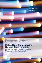 Metric Suite for Measuring Service Discoverability, Govindasamy Shanmugasundaram