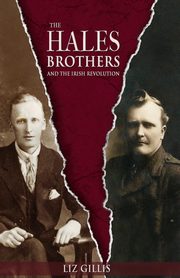 Hales Brothers and the Irish Revolution, Gillis Liz