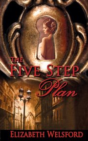 The Five Step Plan, Welsford Elizabeth