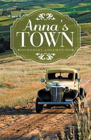 Anna's Town, Coleman Robert