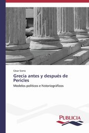 Grecia antes y despus de Pericles, Sierra Csar