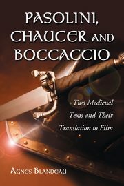 Pasolini, Chaucer and Boccaccio, Blandeau Agn?s