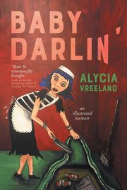 Baby Darlin', Vreeland Alycia