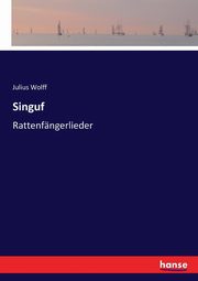 Singuf, Wolff Julius
