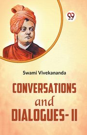 Conversations And Dialogues-II, Vivekananda Swami