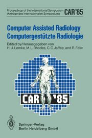 Computer Assisted Radiology / Computergestutzte Radiologie, Berlin Amk