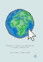 Freedom of Speech and Information in Global Perspective, Hallberg Pekka