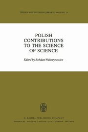 Polish Contributions to the Science of Science, 