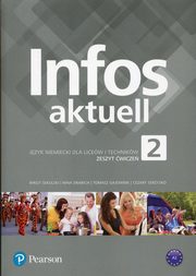 Infos aktuell 2 Zeszyt wicze, Sekulski Birgit, Drabich Nina, Gajownik Tomasz, Serzysko Cezary