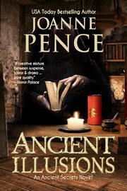 Ancient Illusions, Pence Joanne