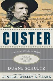 CUSTER, SCHULTZ DUANE